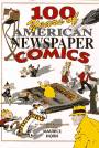 100 Years of American Newspaper Comics