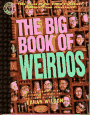 The Big Book of Weirdos